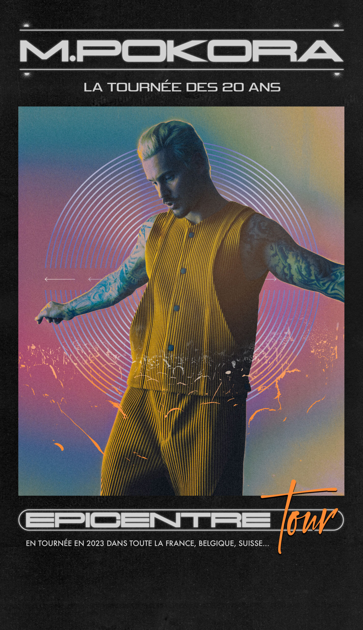 M.Pokora - Epicentre Tour